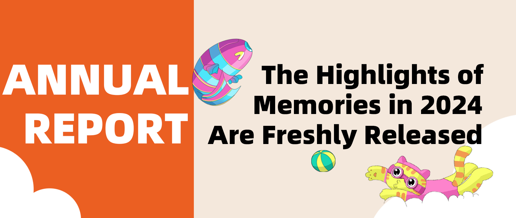Annual Report | The Highlights of Memories in 2024 Are Freshly Released